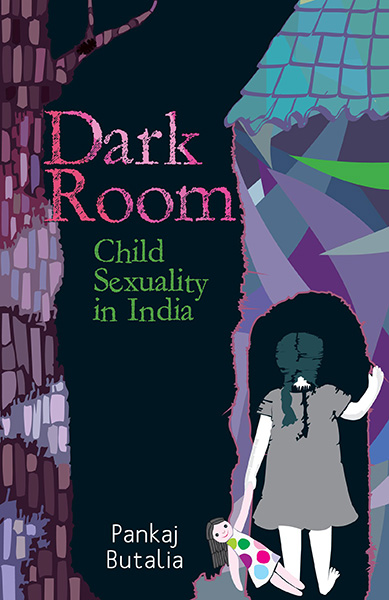 Cover of Dark Room: child sexuality in India