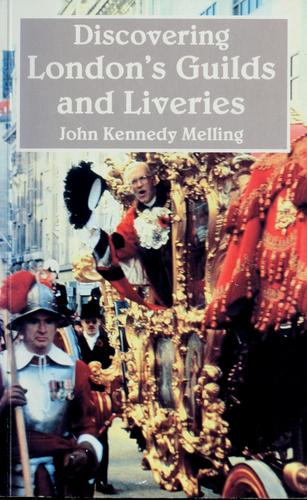 Cover of Discovering London's guilds and liveries