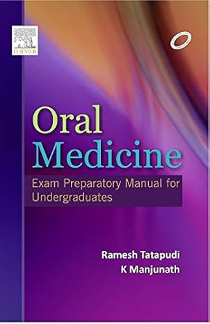 Cover of Oral Medicine: Exam Preparatory Manual for Undergraduates