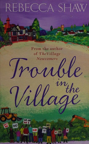 Trouble in the Village: tales from Turnham Malpas