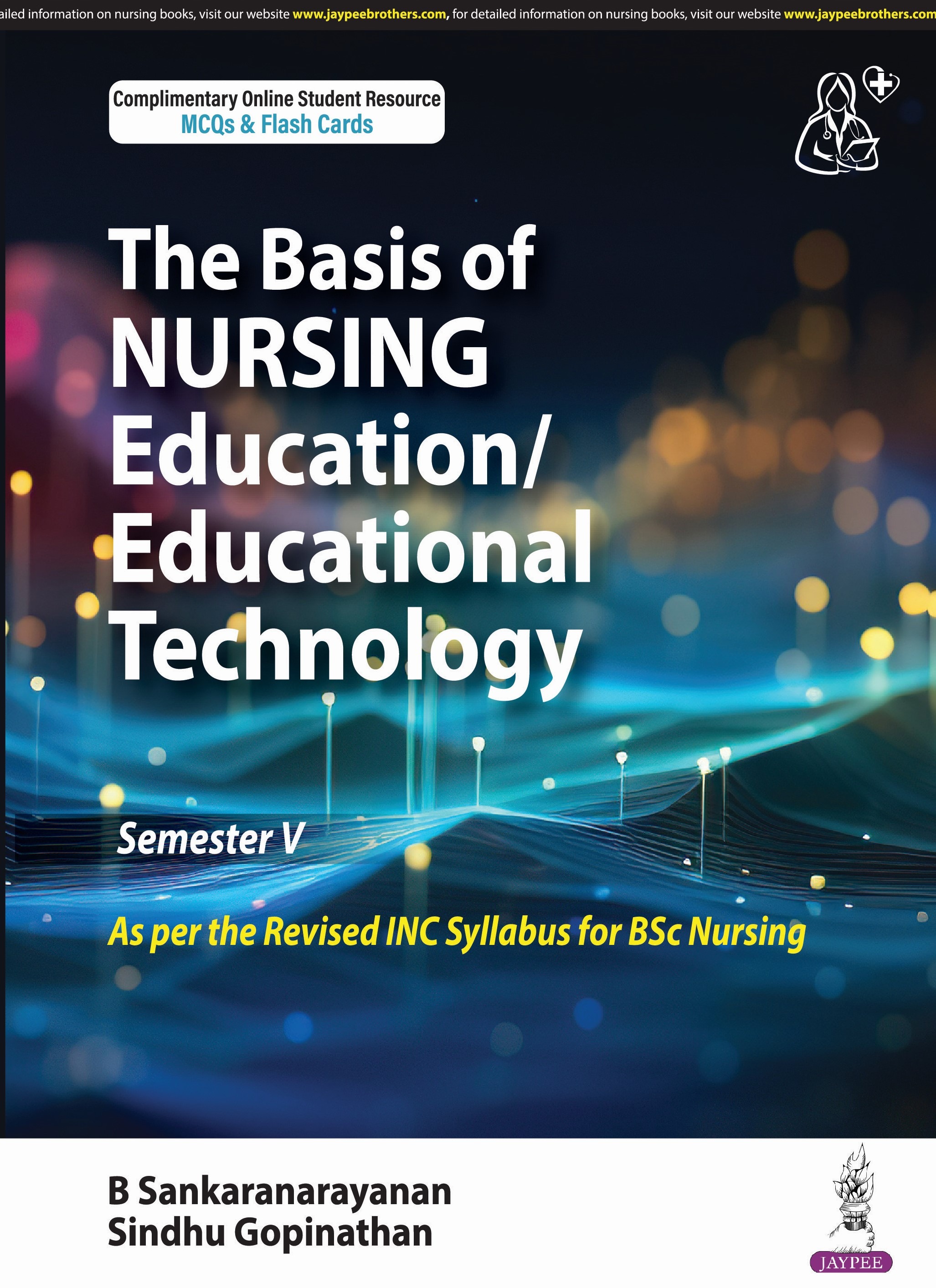 THE BASIS OF NURSING EDUCATIONDUCATIONAL TECHNOLOGY (SEMESTER V)