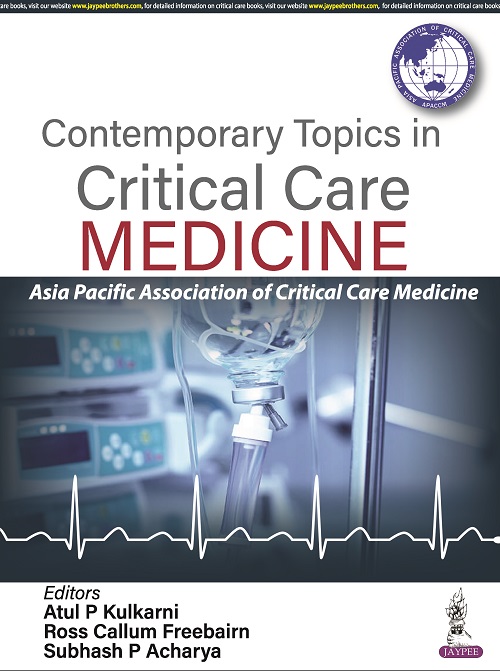 CONTEMPORARY TOPICS IN CRITICAL CARE MEDICINE 1ST EDITION 2023