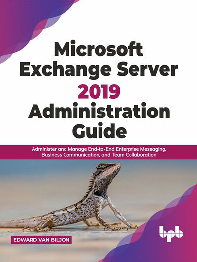 Exchange Server 2019 Administration Guide