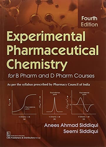 Experimental Pharmaceutical Chemistry: For B Pharm and d Pharm Courses