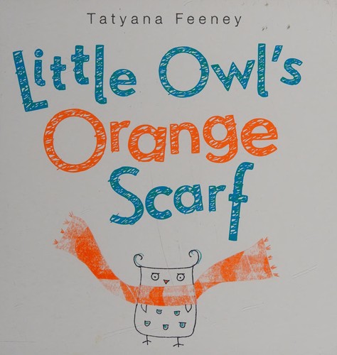 Little Owl's orange scarf