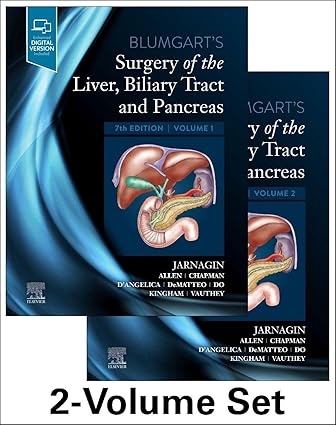 Blumgart’s Surgery of the Liver, Biliary Tract and Pancreas, 2-Volume Set: 7ed