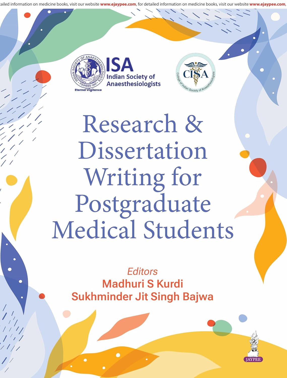 RESEARCH & DISSERTATION WRITING FOR POSTGRADUATE MEDICAL STUDENTS