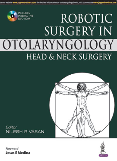 Robotic Surgery In Otolaryngology Head & Neck Surgery