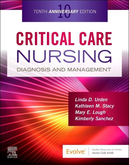 Critical care nursing diagnosis and management with access code 10ed (pb 2026 )
