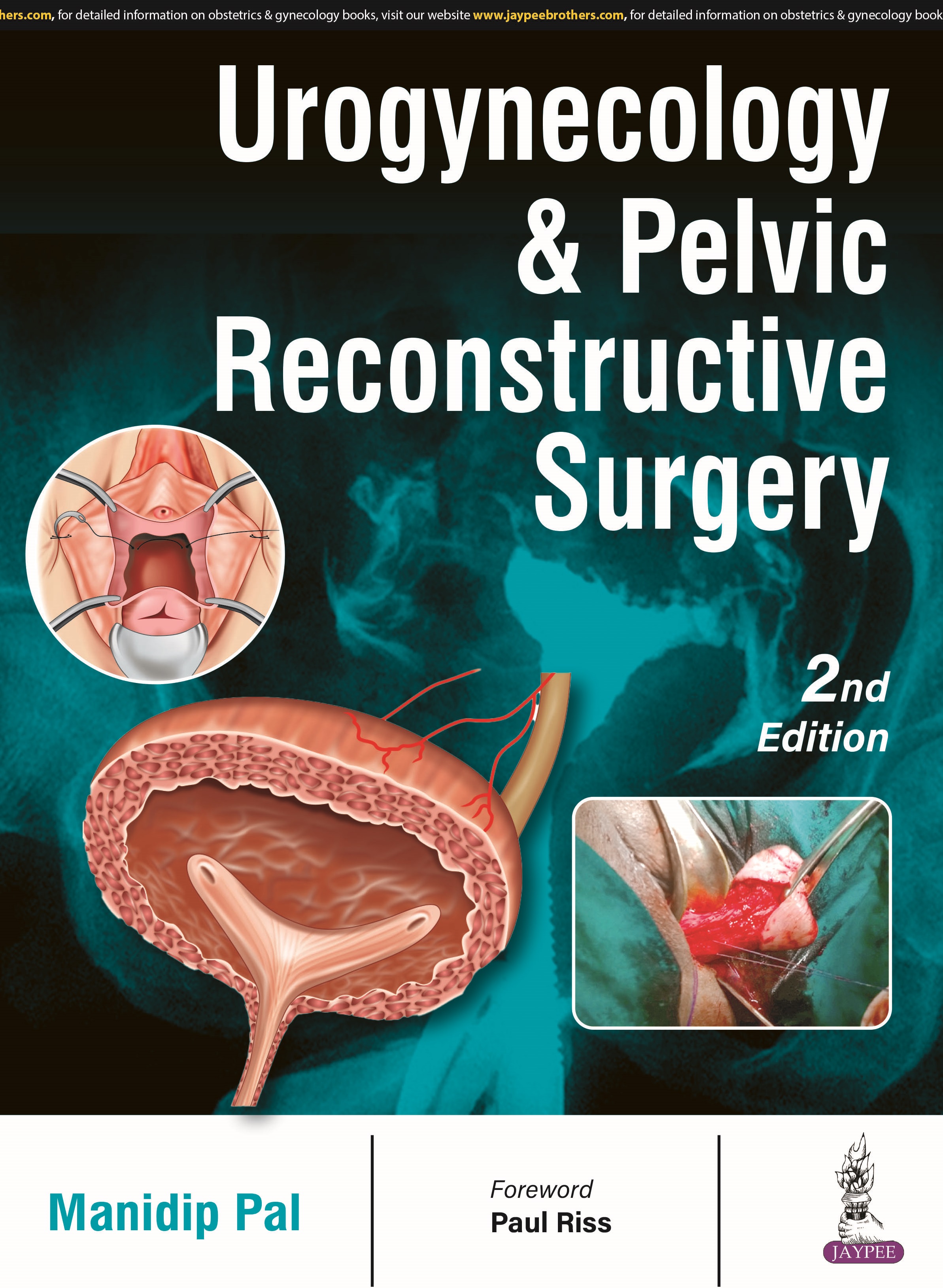 UROGYNECOLOGY & PELVIC RECONSTRUCTIVE SURGERY 2ND EDITION