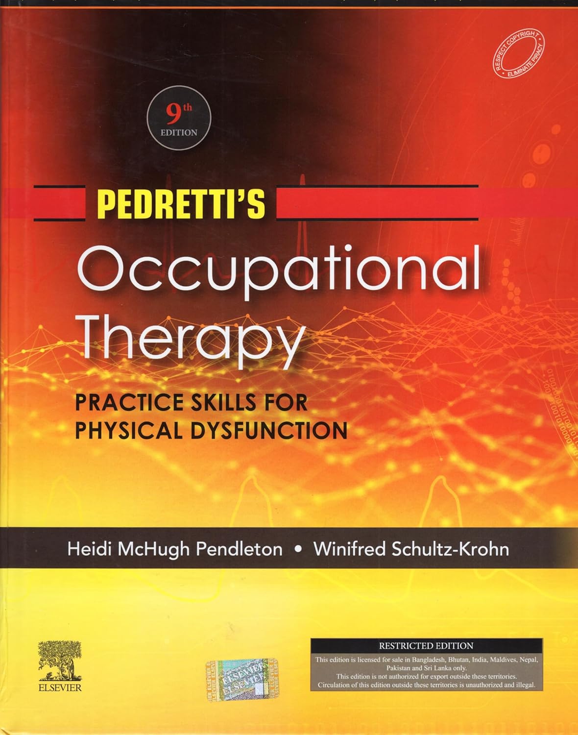 Pedrettis occupational therapy practice skills for physical dysfunction 9ed (hb 2025)