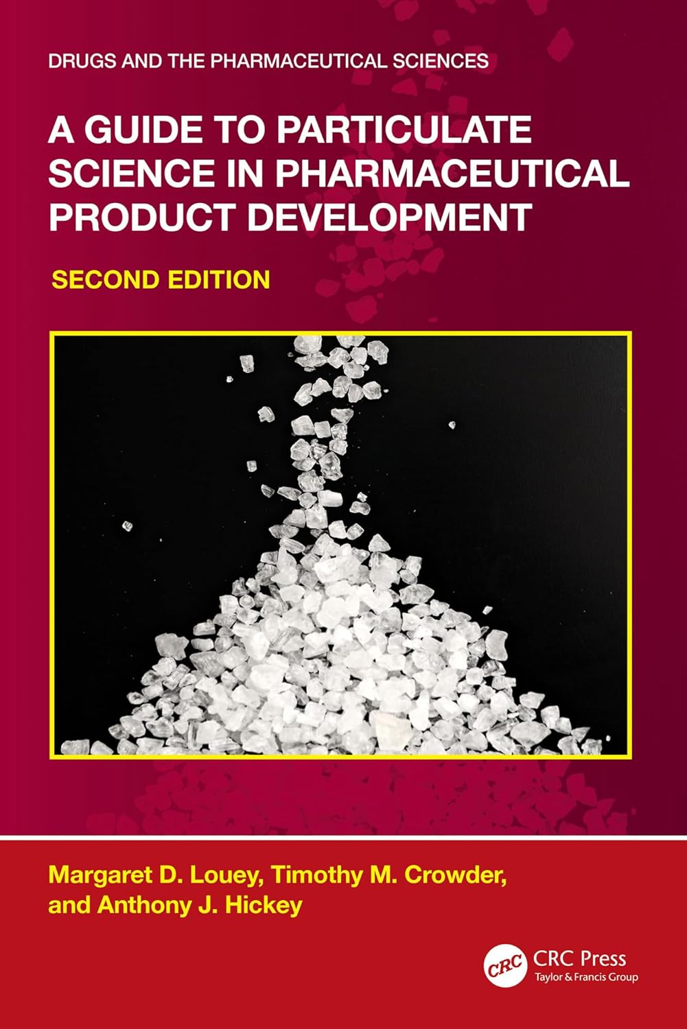 A Guide To Particulate Science In Pharmaceutical Product Development 2Ed (Hb 2026)