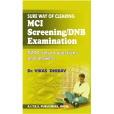Sure Way of Clearing MCI Screening/DNB Examination
