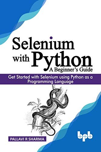 Selenium with Python - a Beginner's Guide