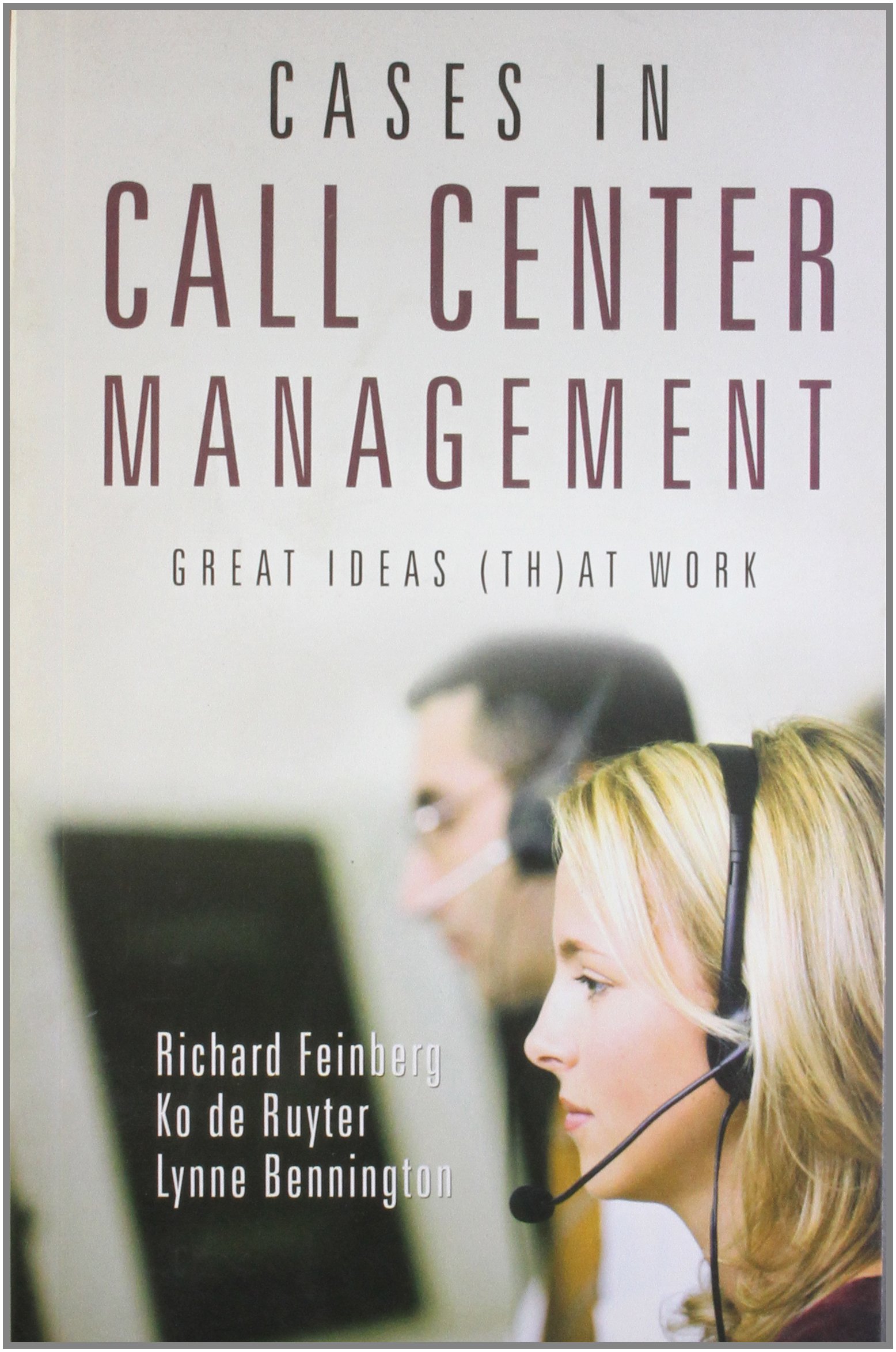 Cover of CASES IN CALL CENTER MANAGEMENT