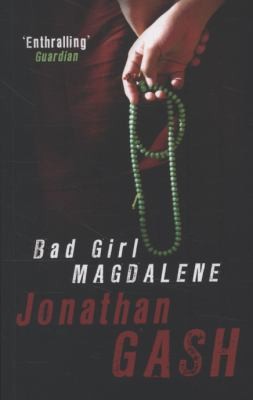 Bad Girl Magdalene