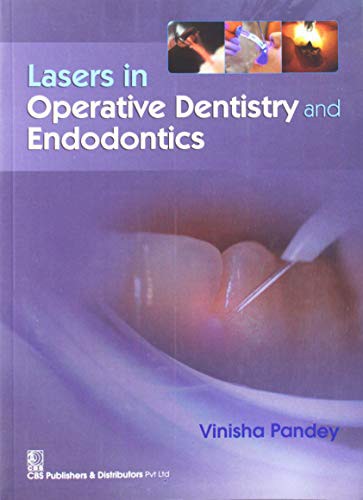 Lasers in Operative Dentistry and Endodontics