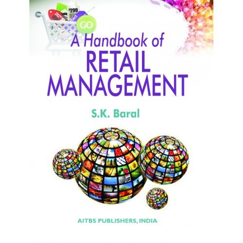 A Handbook Of Retail Management
