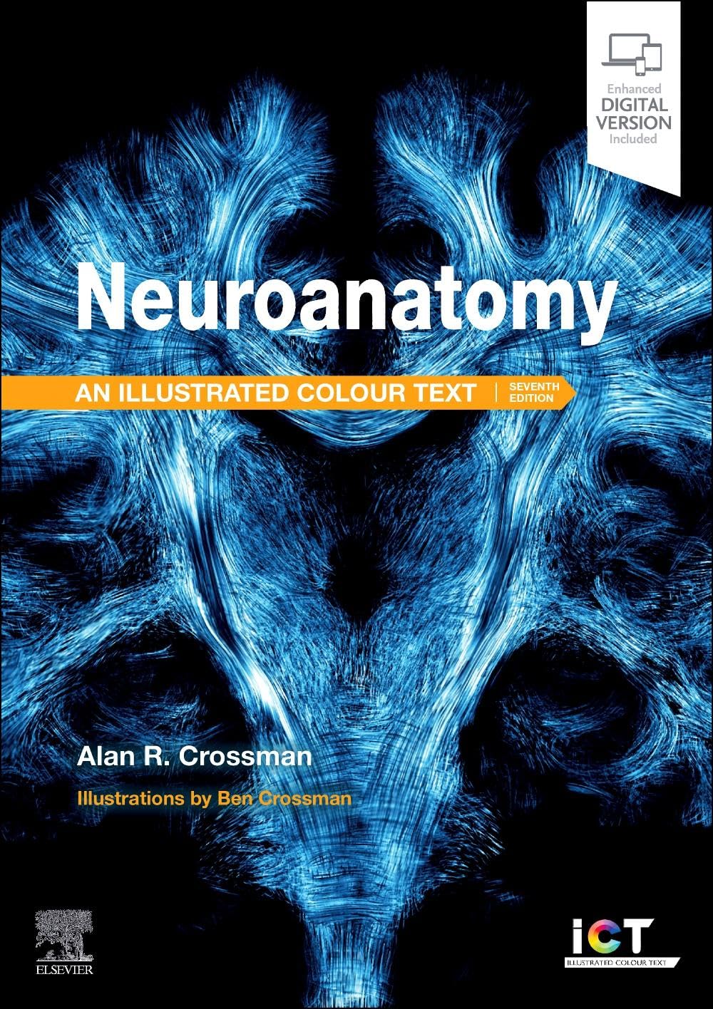 Neuroanatomy illustrated colour text with access code 7ed (pb 2025)