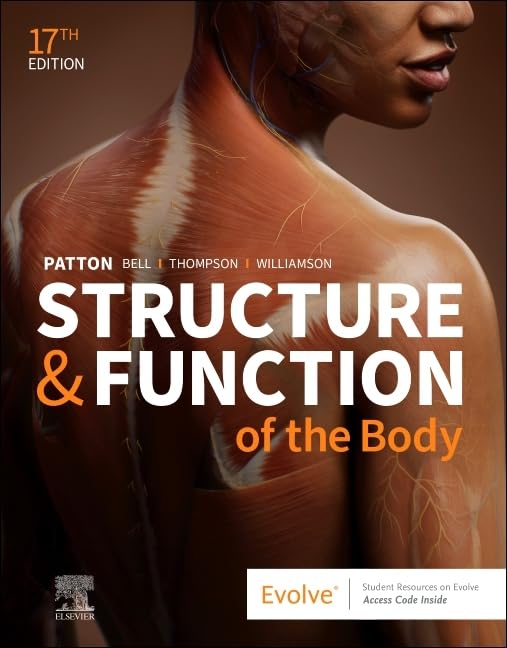 Structure and function of the body with access code 17ed (hb 2025)