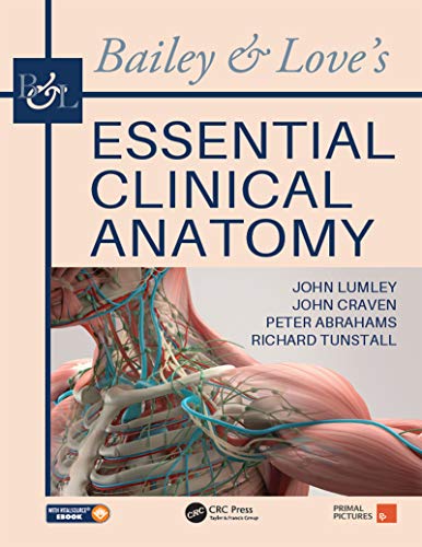 Bailey And Loves Essential Clinical Anatomy (Pb 2019) Spl Price