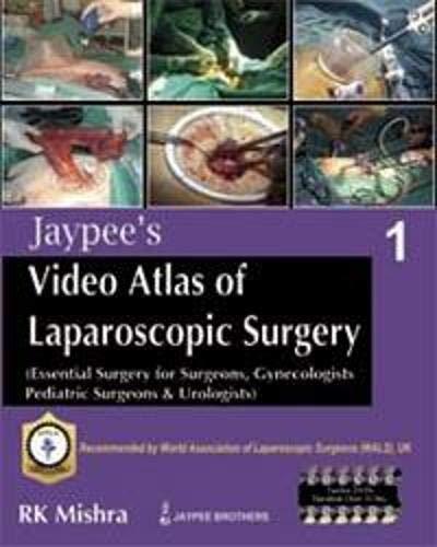 Cover of Jaypee'S Video Atlas Of Laparoscopic Surgery Vol.1(Ess Surgery For Surgeons,Gyn,Pediatric,Urologists