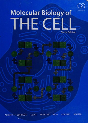 Molecular Biology of the Cell - 6. Edición