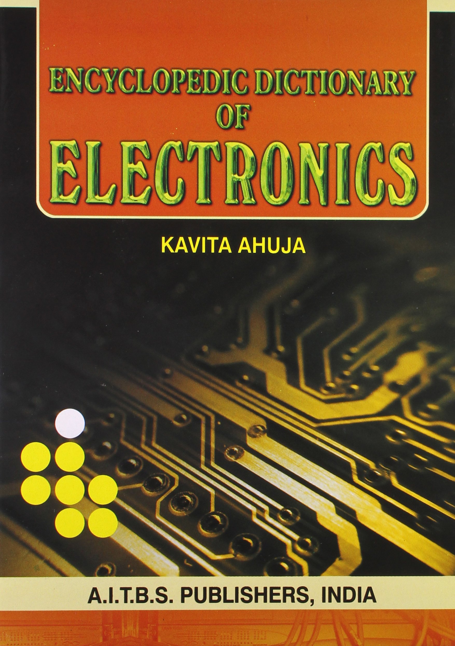 ENCYCLOPEDIC DICTIONARY OF ELECTRONICS