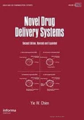 Novel Drug Delivery Systems Revised And Expanded Volume 50 2Ed (Sie) (Hb 2026)