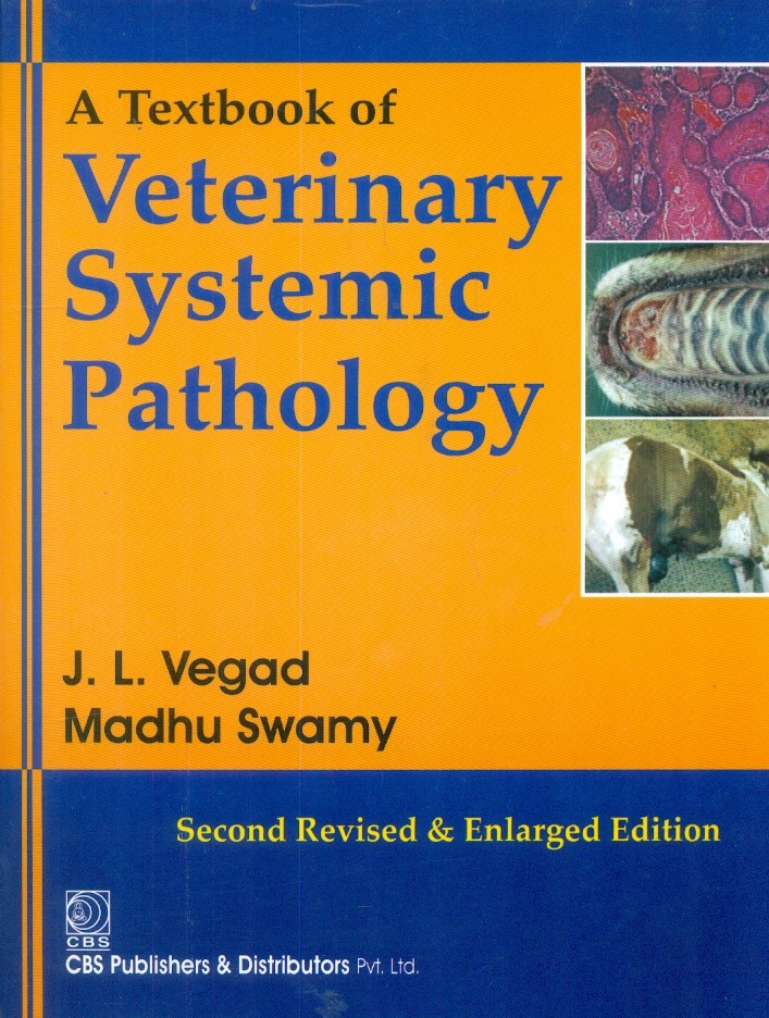A Textbook Of Veterinary Systematic Pathology 2Ed Revised And Enlarged (Pb 2025)