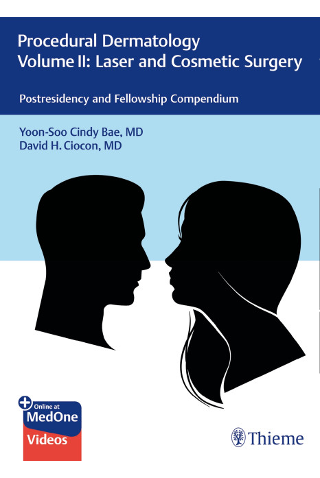 Procedural Dermatology Volume Ii Laser And Cosmetic Surgery