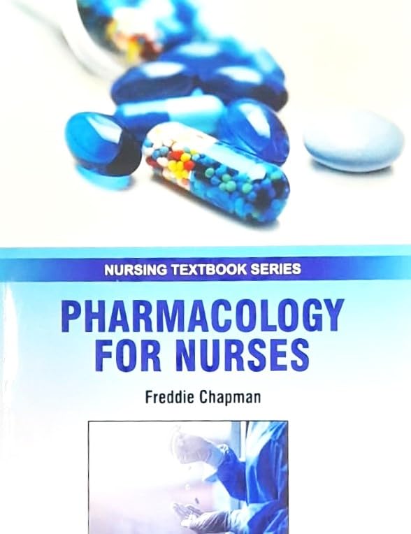 Pharmacology For Nurses (Pb 2025) Nursing Textbook Series