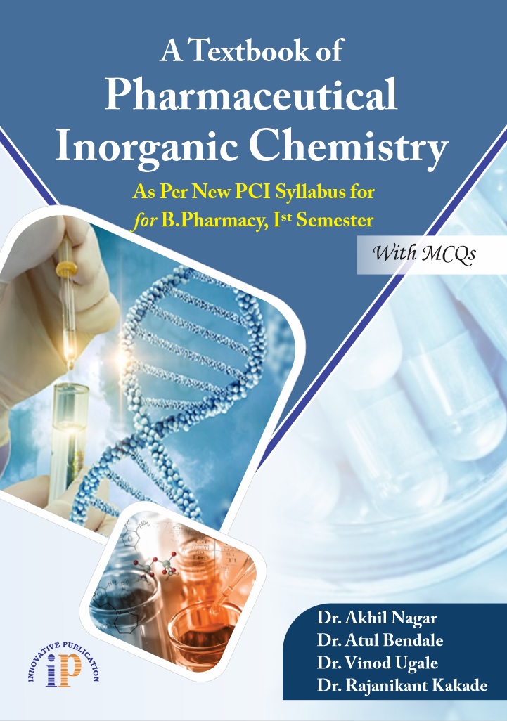 A Textbook Of Pharmaceutical Inorganic Chemistry (As Per New Pci Syllabus) For B. Pharmacy, Ist Semester