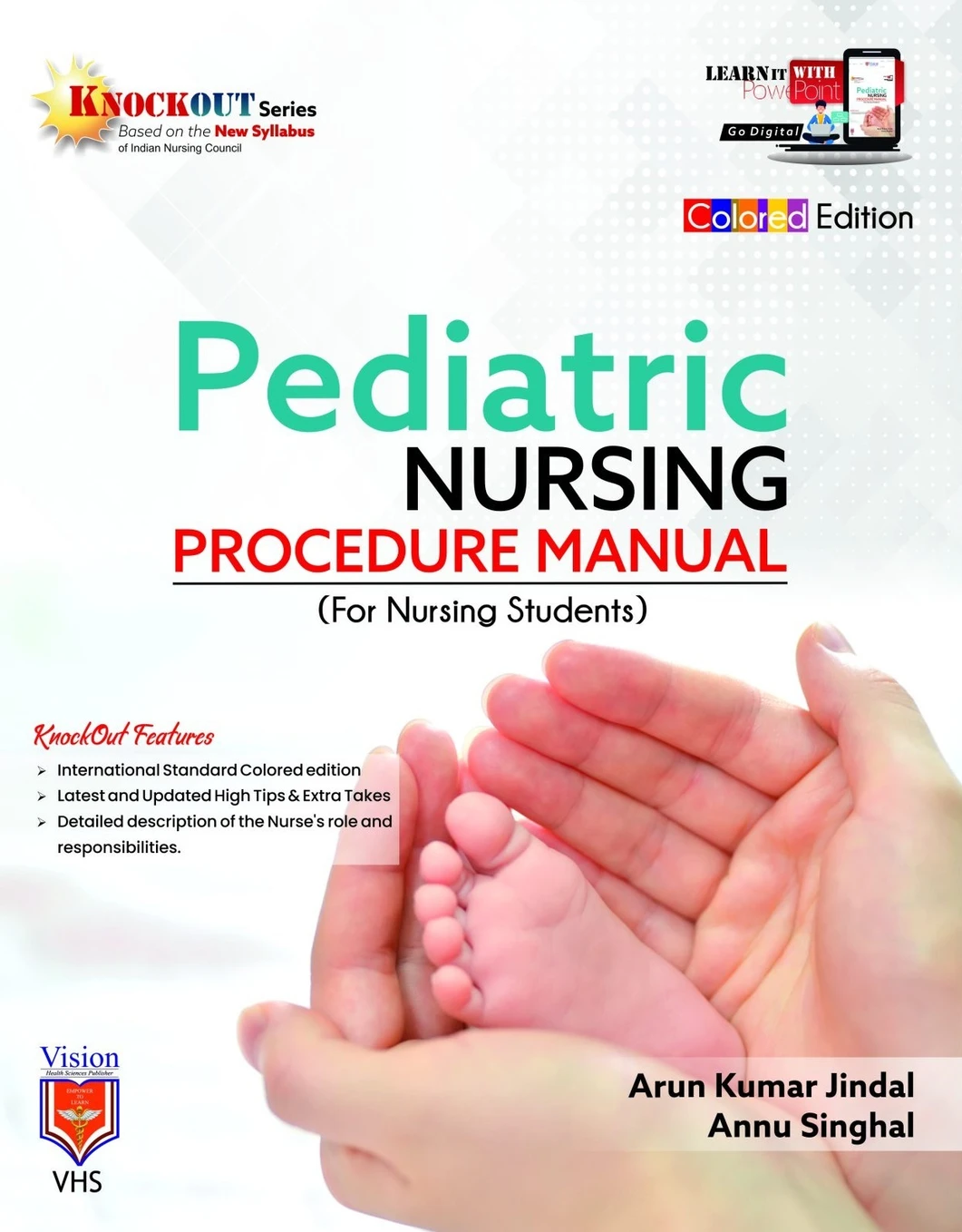 PEDIATRIC NURSING PROCEDURE MANUAL (FOR NURSING STUDENTS)