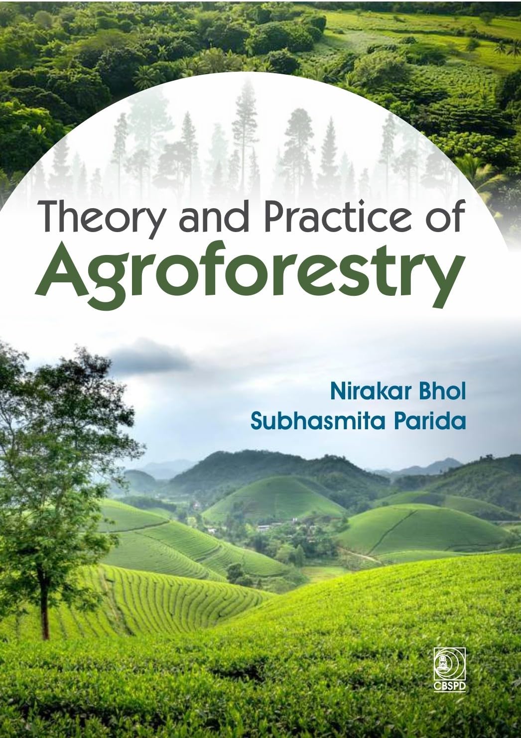 Theory And Practice Of Agroforestry (Pb 2026)