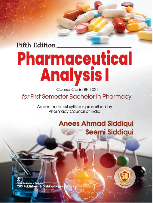 Pharmaceutical Analysis I For First Semester Bachelor In Pharmacy 5Ed (Pb 2026)