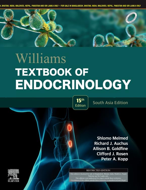 Williams textbook of endocrinology,15e,south asia edition