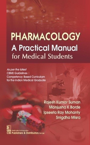 Pharmacology A Practical Manual For Medical Students (Pb 2024)