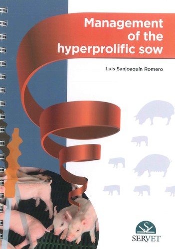 Management of the Hiperprolific Sow