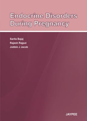 Endocrine Disorders During Pregnancy