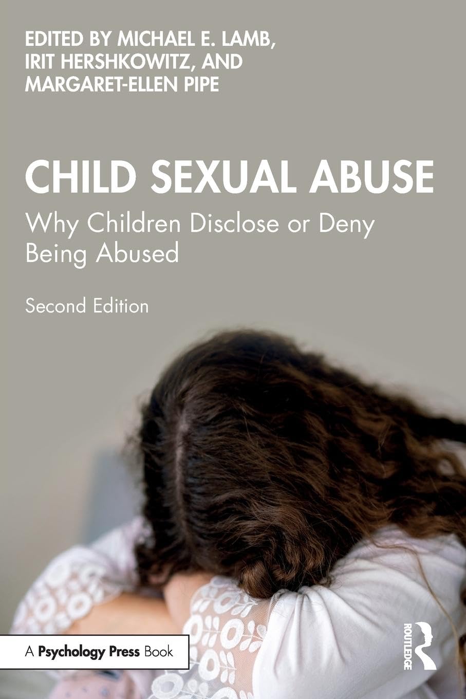 Child Sexual Abuse Why Children Disclose Or Deny Being Abused 2Ed (Pb 2026)