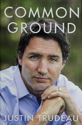 Cover of Common Ground: A Political Life [Paperback] [Mar 02, 2017] Justin Trudeau