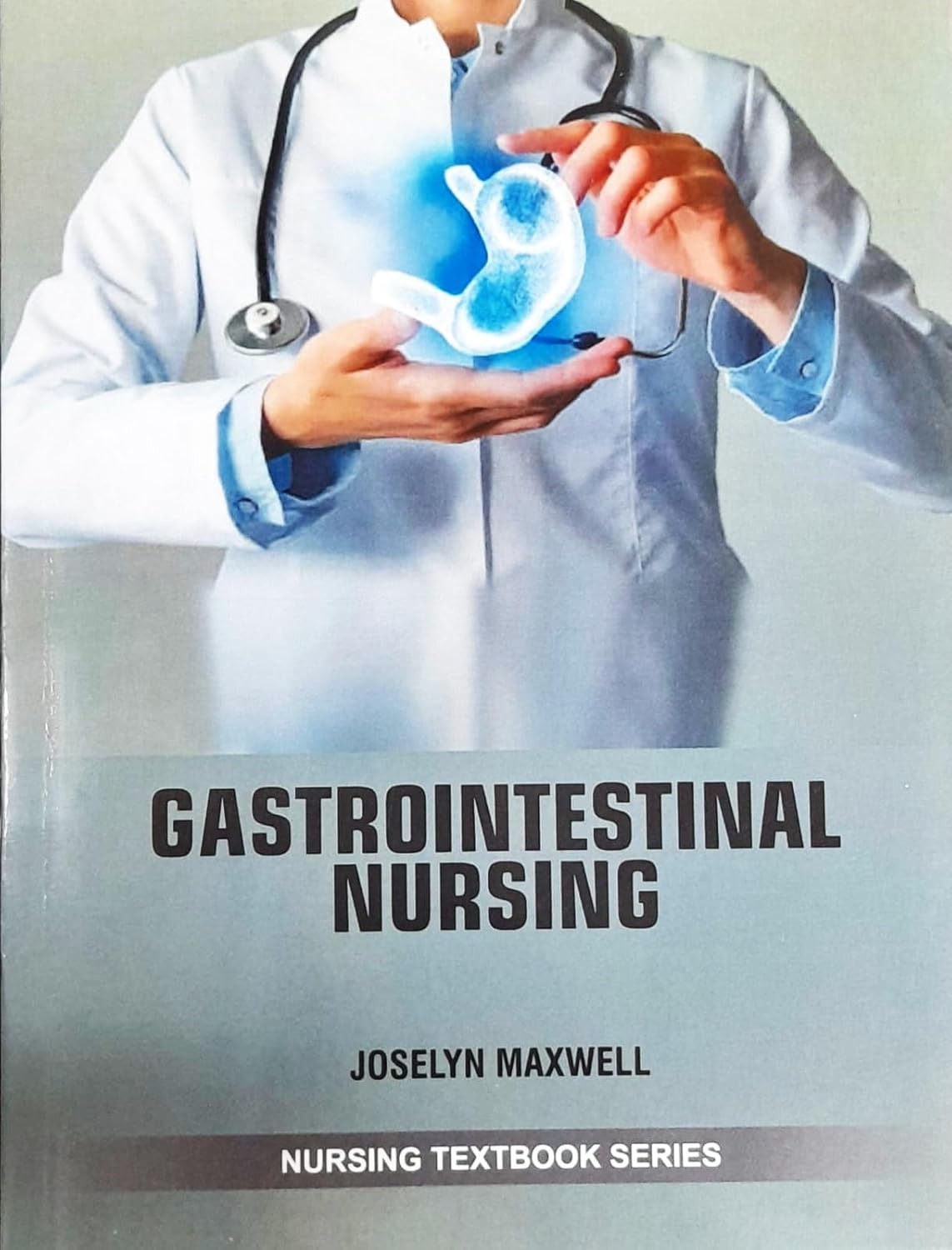 Gastrointestinal Nursing (Pb 2025) Nursing Textbook Series