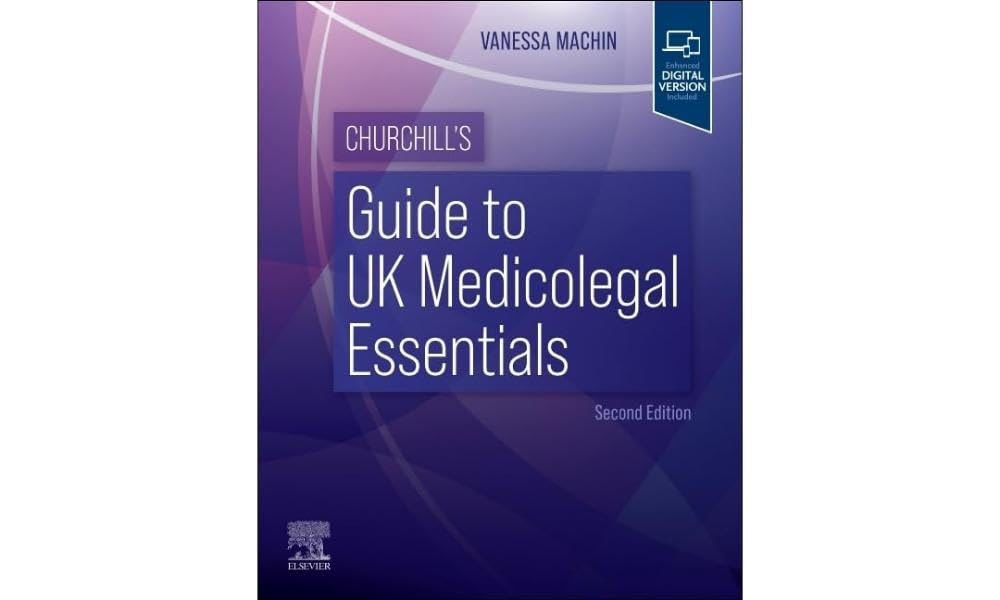 Churchills guide to uk medicolegal essentials with access code 2ed (pb 2024)