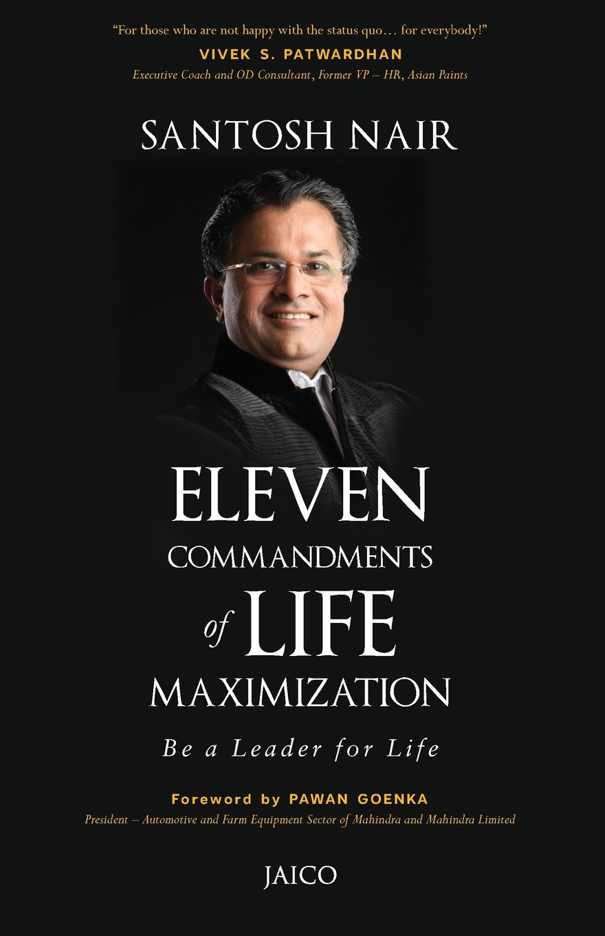 ELEVEN COMMANDMENTS OF LIFE MAXIMIZATION
