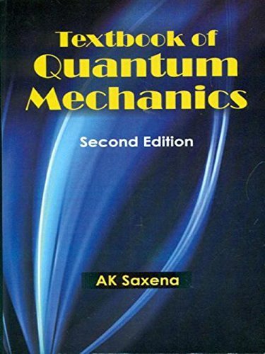 Textbook Of Quantum Mechanics 2ND EDITION 2017
