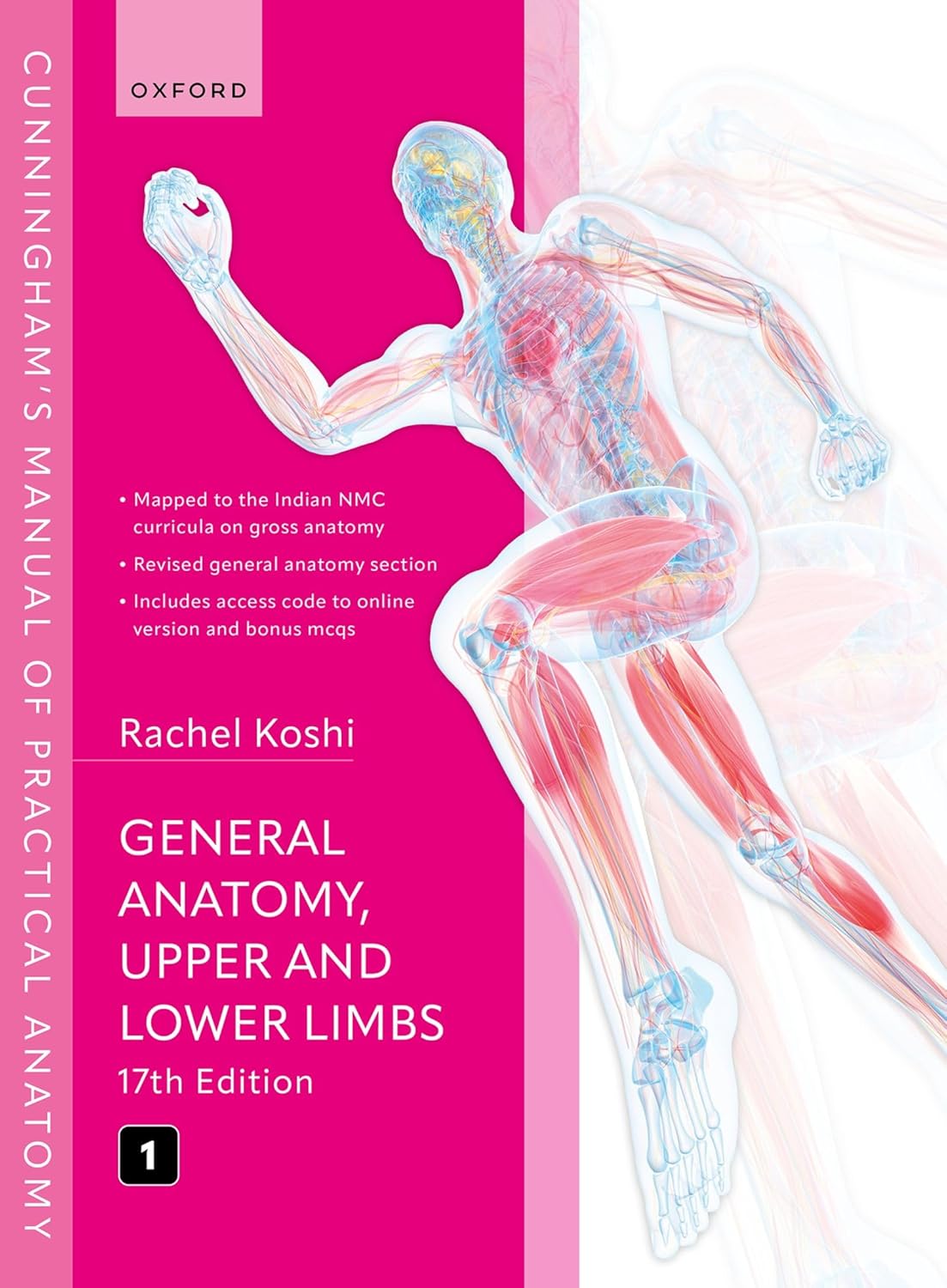 Cover of Cunningham’s Manual of Practical Anatomy VOL 1 Upper and Lower limbs