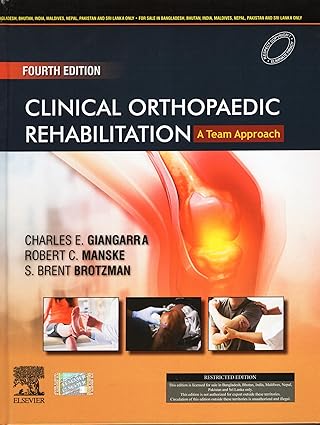 Clinical orthopaedic rehabilitation: a team approach,4e