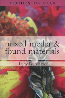 Mixed Media And Found Materials