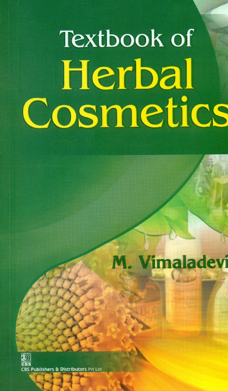 Textbook Of Herbal Cosmetics 1ST EDITION 2024